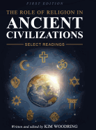 The Role of Religion in Ancient Civilizations