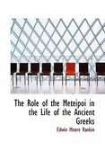 The Role of the Meteipoi in the Life of the Ancient Greeks