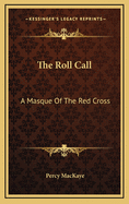 The roll call; a masque of the Red cross