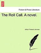 The Roll Call. a Novel.