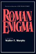 The Roman Enigma