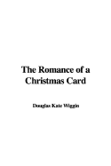 The Romance of a Christmas Card