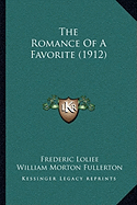 The Romance Of A Favorite (1912)