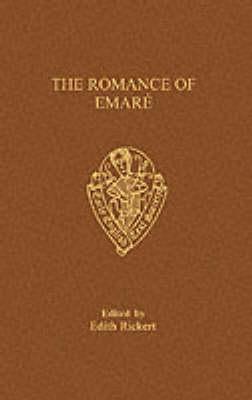 The Romance of Emare - Rickert, E (Editor)