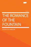 The Romance of the Fountain