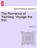 The Romance of Yachting: Voyage the First