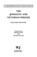 The Romantic and Victorian Periods