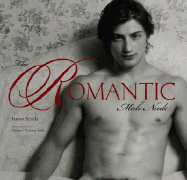 The Romantic Male Nude - Spada, James, and Ford, Michael Thomas (Introduction by)