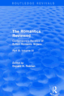 The Romantics Reviewed: Contemporary Reviews of British Romantic Writers. Part B: Byron and Regency Society poets - Volume IV