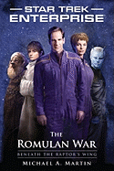 The Romulan War: Beneath the Raptor's Wing