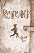 The Roofrunner