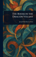 The Room in the Dragon Volant