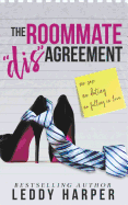 The Roommate 'dis'Agreement