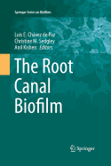 The Root Canal Biofilm