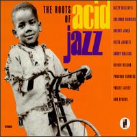 The Roots of Acid Jazz - Various Artists