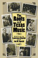 The Roots of Texas Music: Volume 93