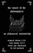 The Rosary of the Philosophers: An Alchemical Manuscript
