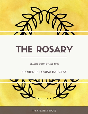 The Rosary - Barclay, Florence L