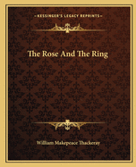 The Rose And The Ring