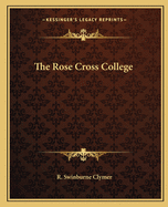 The Rose Cross College