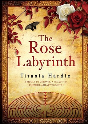 The Rose Labyrinth - Hardie, Titania