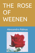 The Rose of Weenen