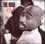The Rose, Vol. 2: Music Inspired by Tupac's Poetry