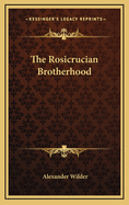 The Rosicrucian Brotherhood