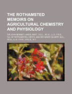 The Rothamsted Memoirs on Agricultural Chemistry and Physiology