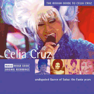 The Rough Guide to Celia Cruz: Edition 1