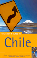 The Rough Guide to Chile