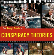 The Rough Guide to Conspiracy Theories 1 - McConnachie, James, and Tudge, Robin