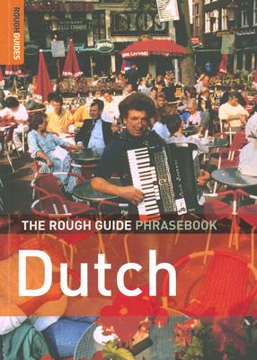 The Rough Guide to Dutch Phrasebook - Lexus, and Rough Guides