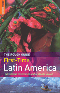 The Rough Guide to First-Time Latin America 2