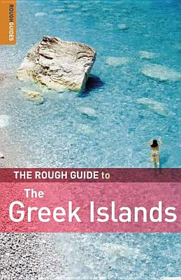 The Rough Guide to Greek Islands - Chilton, Lance, and Dubin, Marc, and Edwards, Nick