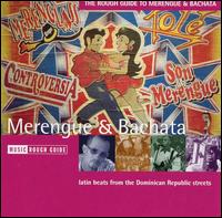 The Rough Guide to Merengue & Bachata - Various Artists
