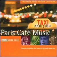 The Rough Guide to Paris Cafe Music - Various Artists