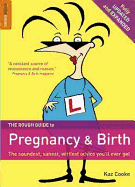 The Rough Guide to Pregnancy and Birth
