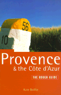 The Rough Guide to Provence & the Cote d'Azur