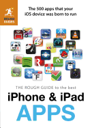 The Rough Guide to the Best iPhone & iPad Apps