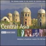 The Rough Guide to the Music of Central Asia - Various Artists