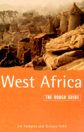 The Rough Guide to West Africa, 3rd - Trillo, Richard, and Hudgens, Jim