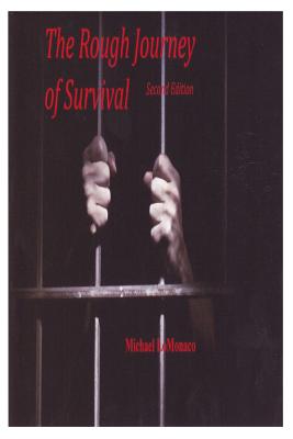 The Rough Journey of Survival - LoMonaco, Michael