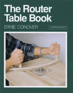 The Router Table Book