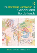 The Routledge Companion to Gender and Borderlands