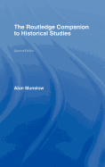 The Routledge Companion to Historical Studies