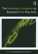 The Routledge Companion to Research in the Arts