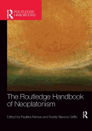 The Routledge Handbook of Neoplatonism