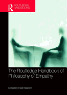 The Routledge Handbook of Philosophy of Empathy