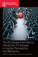 The Routledge International Handbook of Changes in Human Perceptions and Behaviors